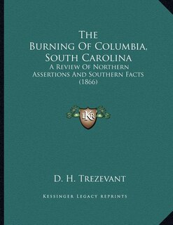 Front cover_The Burning Of Columbia, South Carolina