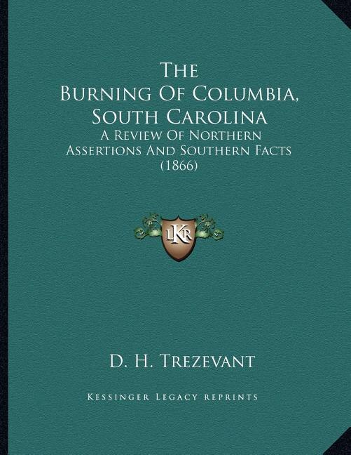 Front cover_The Burning Of Columbia, South Carolina