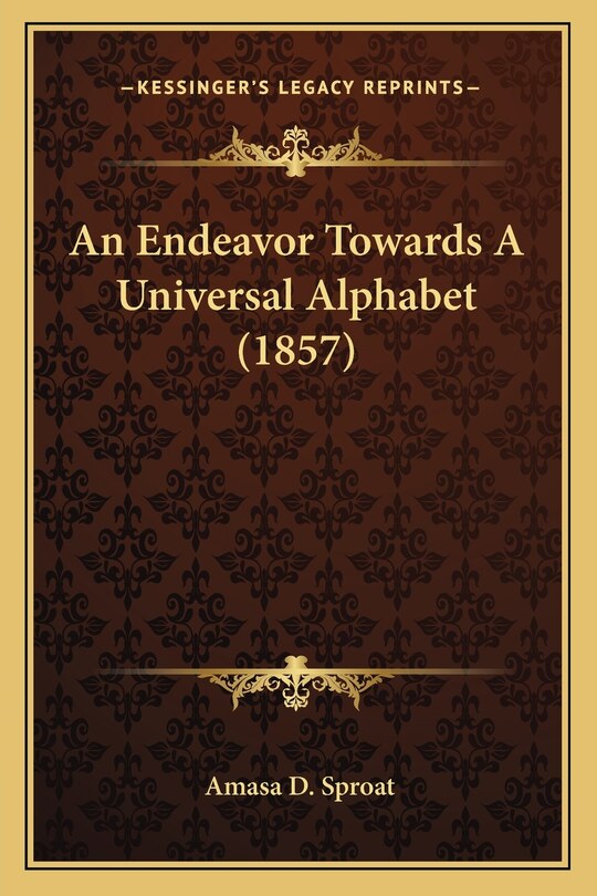 Front cover_An Endeavor Towards A Universal Alphabet (1857)