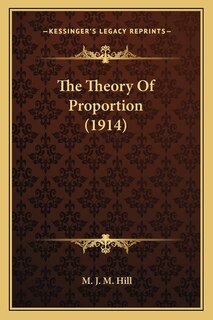 Couverture_The Theory Of Proportion (1914)