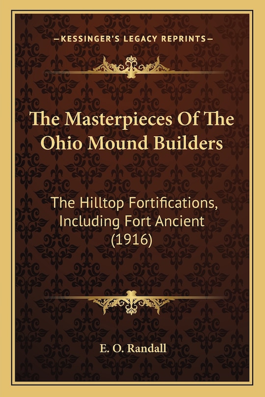 Couverture_The Masterpieces Of The Ohio Mound Builders