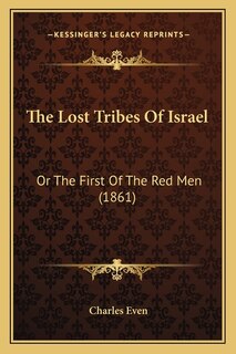 Front cover_The Lost Tribes Of Israel
