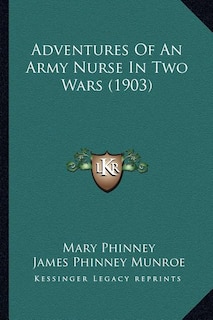 Couverture_Adventures Of An Army Nurse In Two Wars (1903)