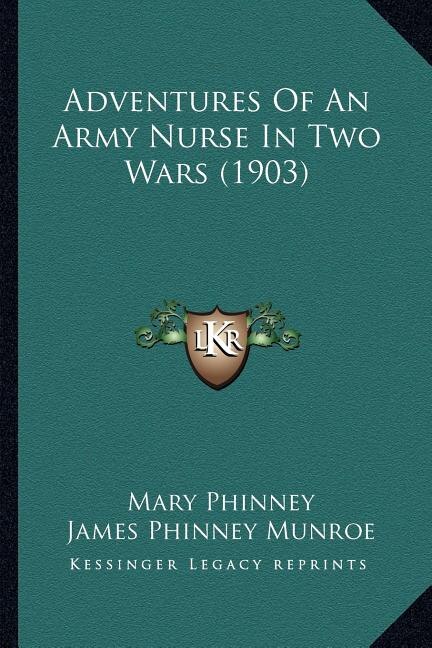 Couverture_Adventures Of An Army Nurse In Two Wars (1903)