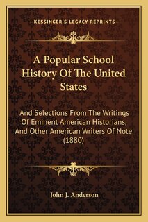 Front cover_A Popular School History Of The United States