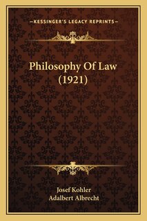 Front cover_Philosophy Of Law (1921)