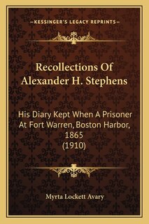 Front cover_Recollections Of Alexander H. Stephens