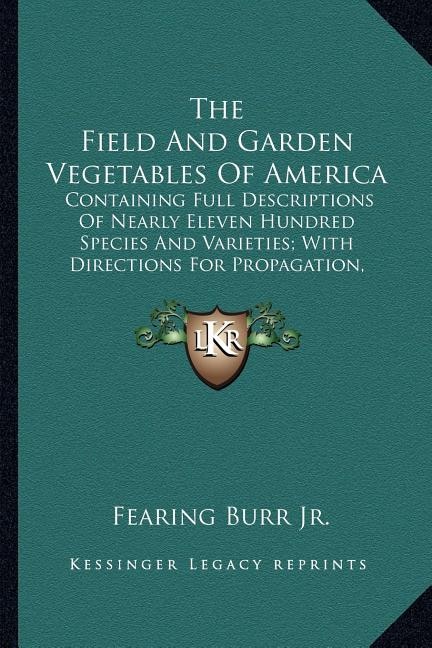 Couverture_The Field And Garden Vegetables Of America