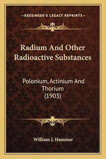 Front cover_Radium And Other Radioactive Substances
