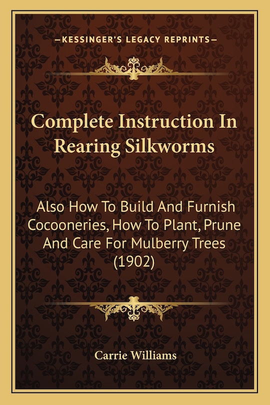 Front cover_Complete Instruction in Rearing Silkworms