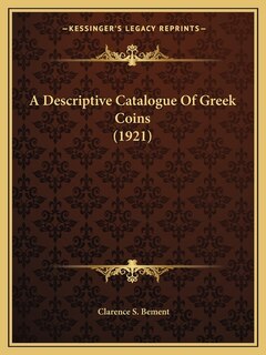 Front cover_A Descriptive Catalogue Of Greek Coins (1921)