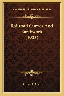 Front cover_Railroad Curves And Earthwork (1903)