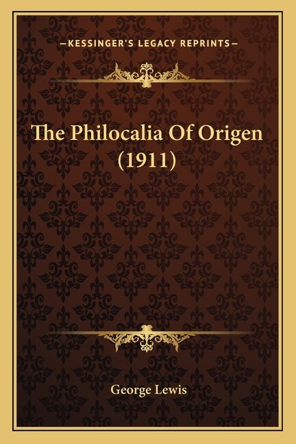 Front cover_The Philocalia Of Origen (1911)