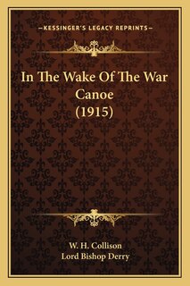 Couverture_In The Wake Of The War Canoe (1915)