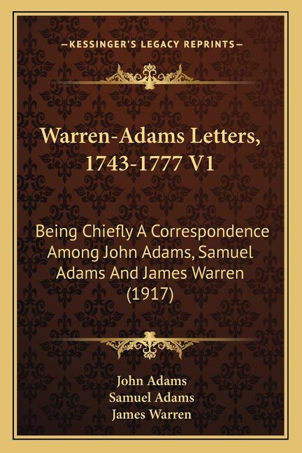 Front cover_Warren-Adams Letters, 1743-1777 V1