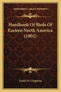 Couverture_Handbook of Birds of Eastern North America (1902)