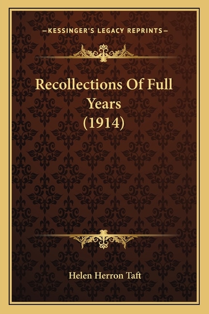 Front cover_Recollections Of Full Years (1914)