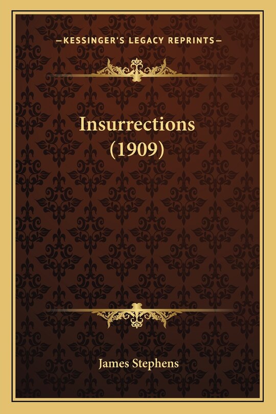 Insurrections (1909)