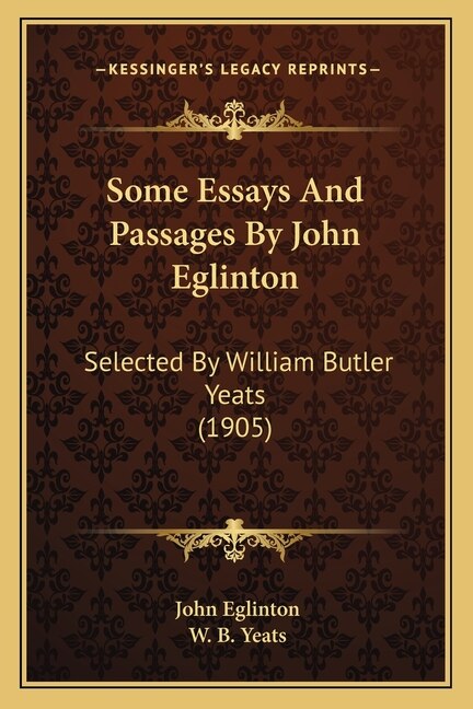 Couverture_Some Essays And Passages By John Eglinton