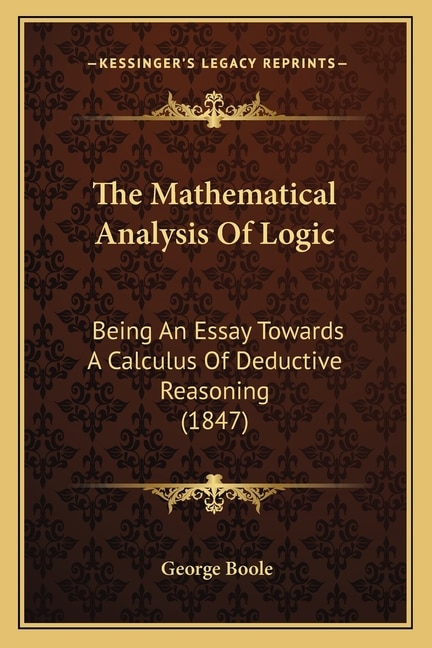 Front cover_The Mathematical Analysis Of Logic