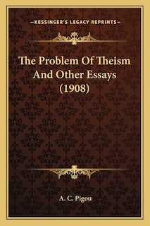 Couverture_The Problem Of Theism And Other Essays (1908)