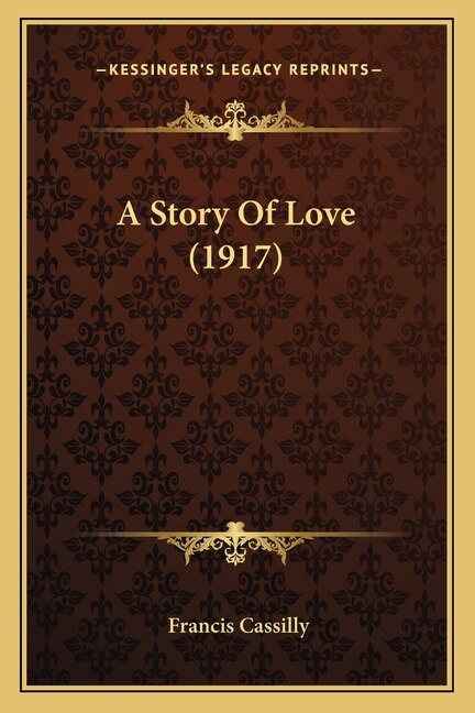 A Story Of Love (1917)