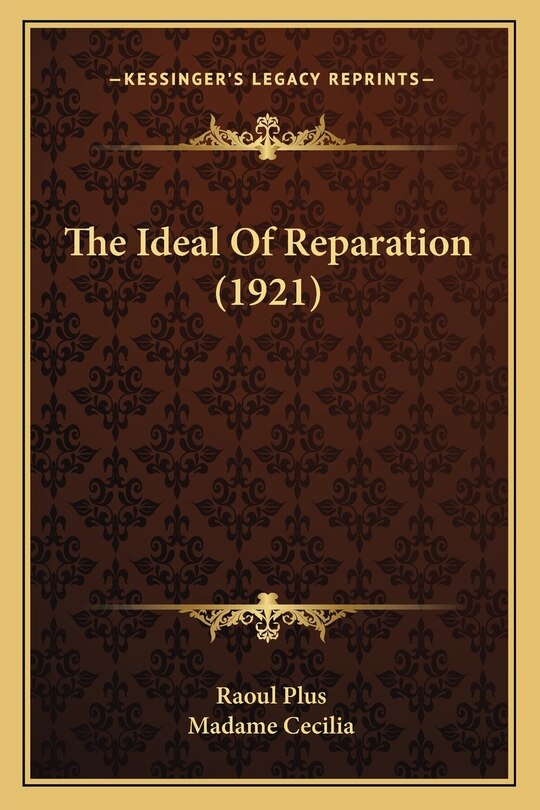 Couverture_The Ideal Of Reparation (1921)