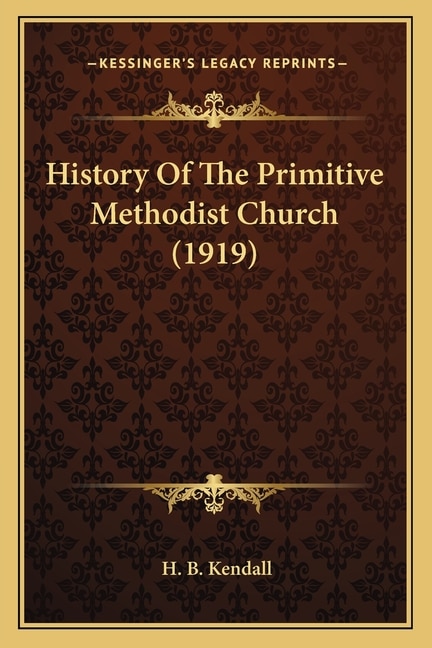 Couverture_History Of The Primitive Methodist Church (1919)