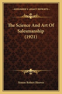 Front cover_The Science And Art Of Salesmanship (1921)