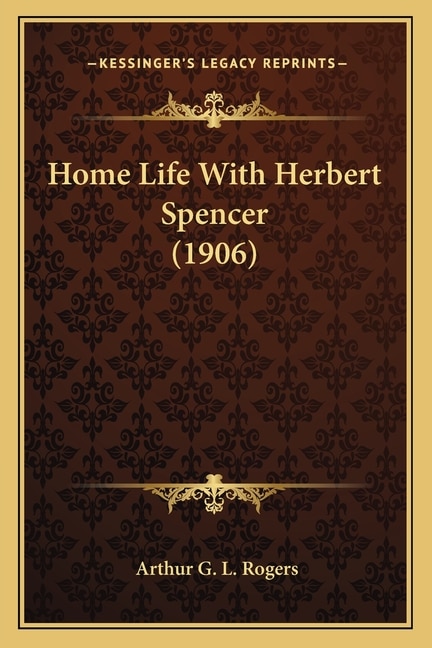 Couverture_Home Life With Herbert Spencer (1906)