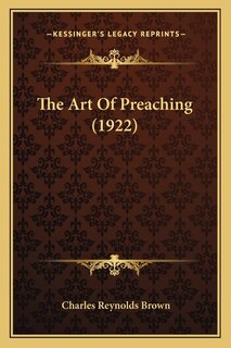 Front cover_The Art Of Preaching (1922)