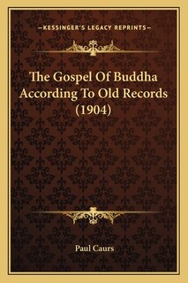 Front cover_The Gospel Of Buddha According To Old Records (1904)