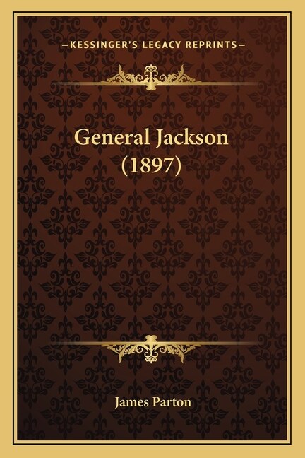 Front cover_General Jackson (1897)