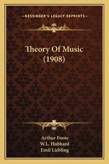 Theory Of Music (1908)