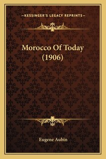 Front cover_Morocco Of Today (1906)