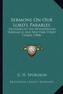 Couverture_Sermons On Our Lord's Parables