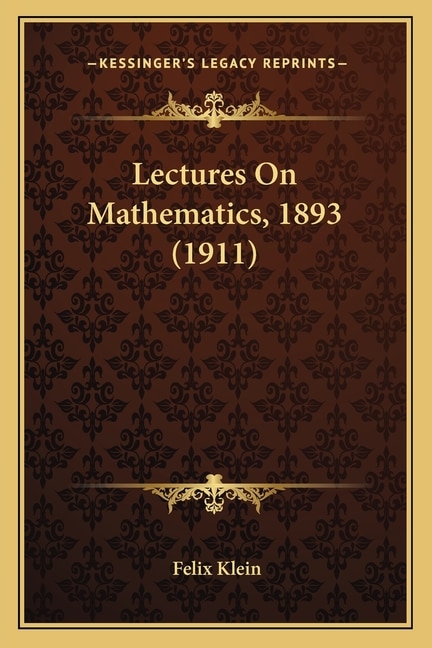 Front cover_Lectures On Mathematics, 1893 (1911)