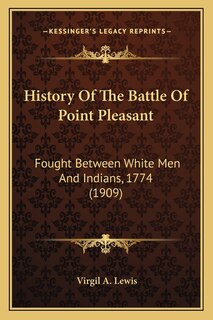 Front cover_History Of The Battle Of Point Pleasant