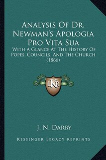 Front cover_Analysis Of Dr. Newman's Apologia Pro Vita Sua
