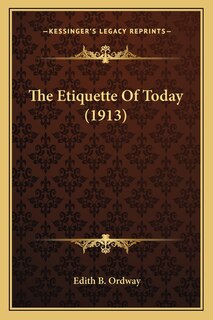 Couverture_The Etiquette Of Today (1913)
