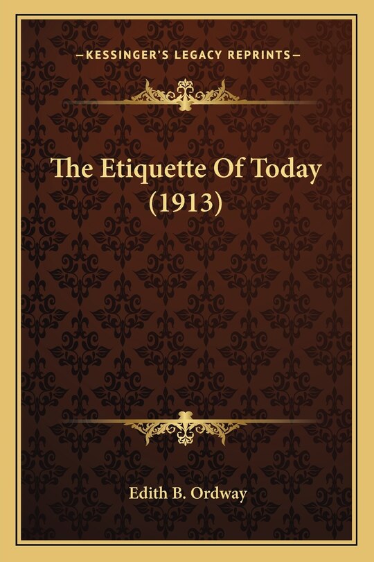 Couverture_The Etiquette Of Today (1913)