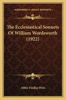 Front cover_The Ecclesiastical Sonnets Of William Wordsworth (1922)
