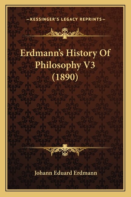 Front cover_Erdmann's History Of Philosophy V3 (1890)