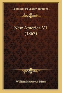 Couverture_New America V1 (1867)
