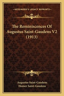 Front cover_The Reminiscences Of Augustus Saint-Gaudens V2 (1913)