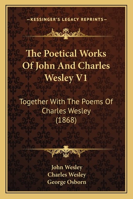 Front cover_The Poetical Works Of John And Charles Wesley V1