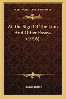 At The Sign Of The Lion And Other Essays (1916)