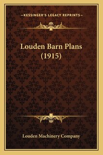 Front cover_Louden Barn Plans (1915)