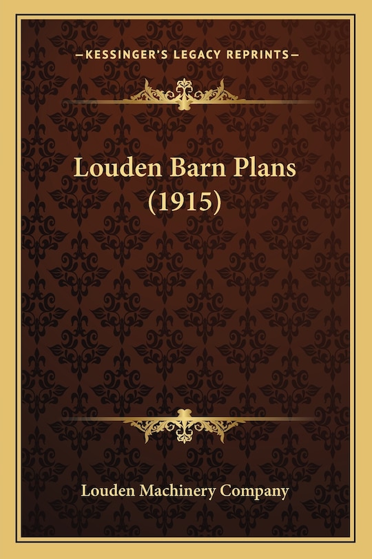 Front cover_Louden Barn Plans (1915)