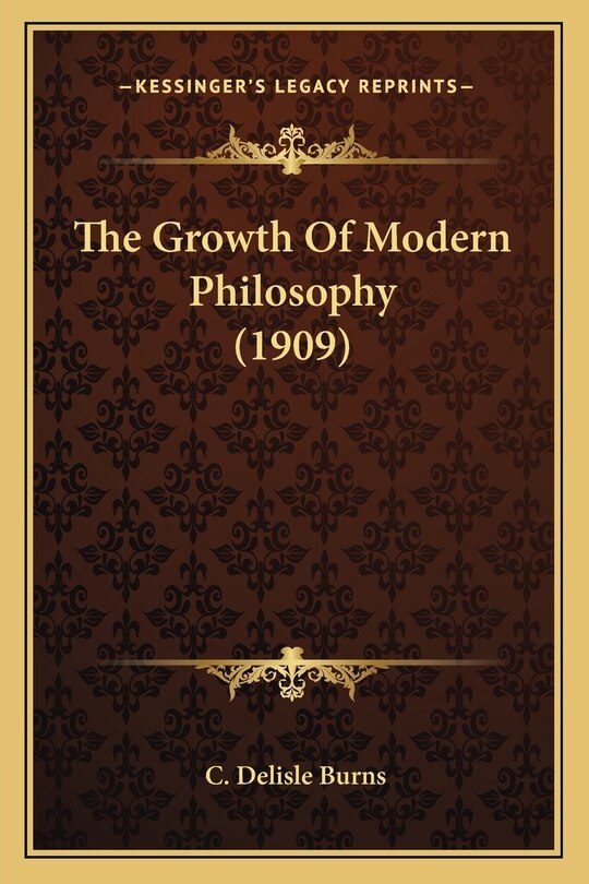 Couverture_The Growth Of Modern Philosophy (1909)